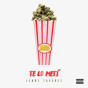 Lenny Tavarez – Te Lo Meti